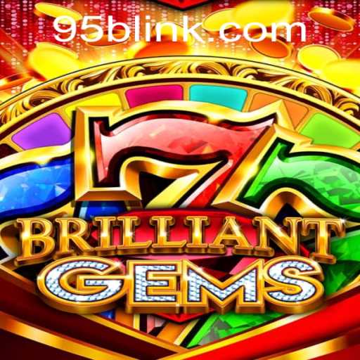 BrilliantGems: A Comprehensive Guide to the Game and Its Exciting Features