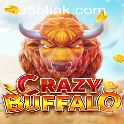 Exploring the Thrills of CRAZYBUFFALO and Insights Into the '95b PH Login' Phenomenon