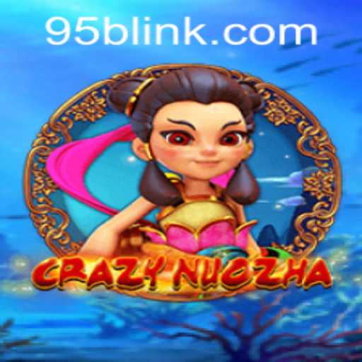 Exploring the Enchanting World of CrazyNuoZha: A Thrilling Gaming Experience