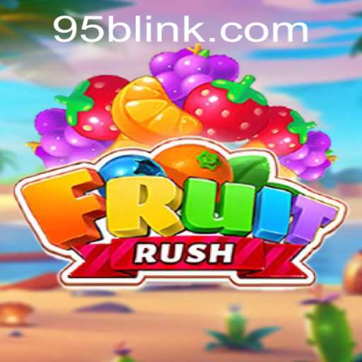 A New Gaming Sensation: FruitRush and 95b PH Login
